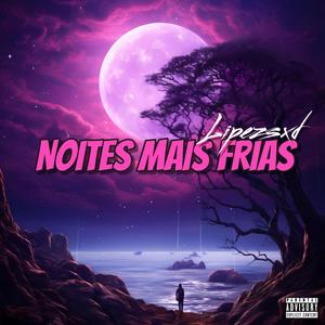 Noites Mais Frias (Explicit)