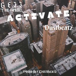 Activate(feat. Dustbeatz)