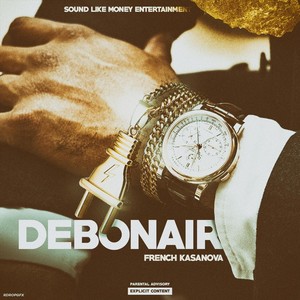 Debonair (Explicit)