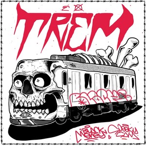 É o Trem (Explicit)