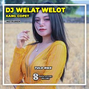 DJ Welat Welot Kang Copet (Ins)