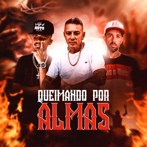 Queimando por almas (Explicit)