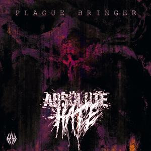 Plague Bringer (Explicit)