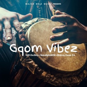 Gqom Vibez