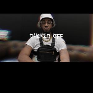 Ducked Off (Explicit)