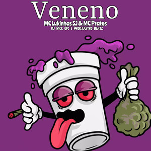 Veneno (Explicit)