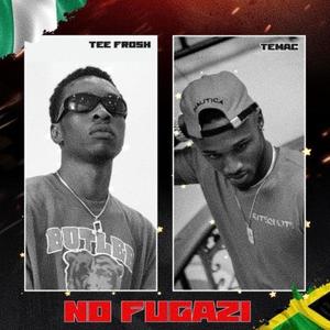 No Fugazi (feat. Tee Frosh) (Explicit)