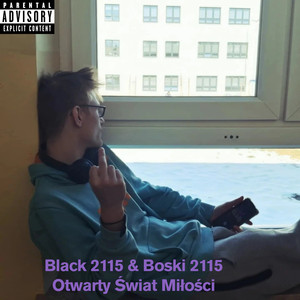 Otwarty Świat Miłości (Explicit)