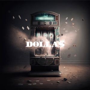 Dollas (feat. Matt Rose) (Explicit)