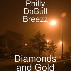 Diamonds and Gold (Explicit)