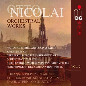 Nicolai: Orchestral Works Vol. 2