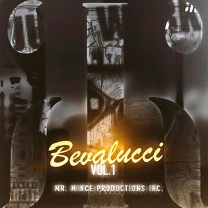 Bevalucci, Vol. 1 (Explicit)