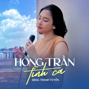 Hồng Trần Tình Ca