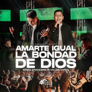 Amarte Igual - La Bondad de Dios