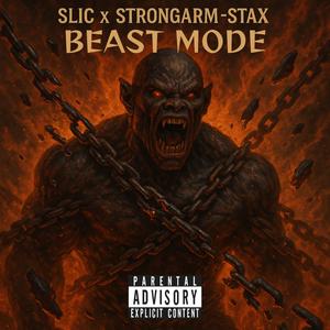 Beast Mode (feat. Strongarm-Stax) (Explicit)