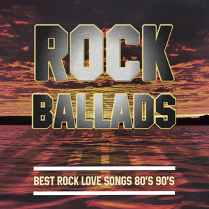 Rock Ballads: Best Mellow Rock Love Songs 80's 90's Romantic Music in English