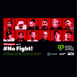 NO FIGHT! (HIT Rappers Vol. 2) (Explicit)