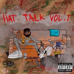 Hat Talk, Vol. 1 (Explicit)