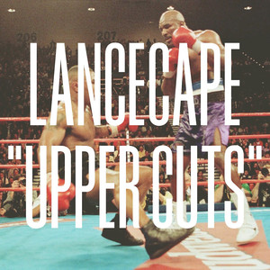 Upper Cuts (Explicit)