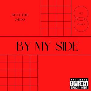 By My Side (Explicit)