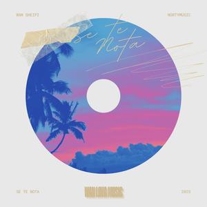 Se te Nota (feat. NortyMusic)
