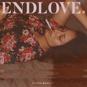 End Love (Explicit)