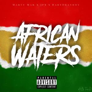 African Waters (Explicit)