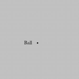 Ball (Explicit)