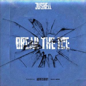 Break The Ice (Explicit)