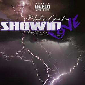 Showin' Love (feat. Backend Kso) (Explicit)