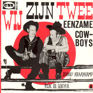 Wij Zijn Twee Eenzame Cowboys