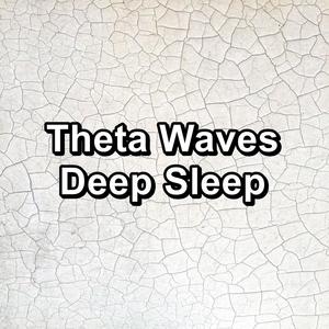 Theta Waves Deep Sleep