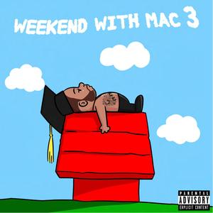 Weekend With Mac 3 (Explicit)