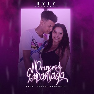 Princesa Encantada (Explicit)