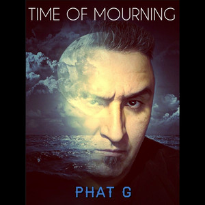 Time of Mourning (Explicit)