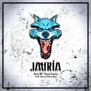 Jauría (feat. Draeck Santana & BarónXRT) (Explicit)