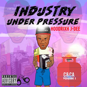 Industry Under Pressure (Explicit)
