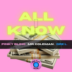 All I Know (Explicit)