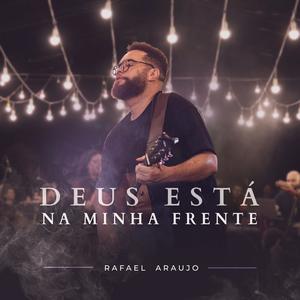 Deus Está na Minha Frente (Ao Vivo)