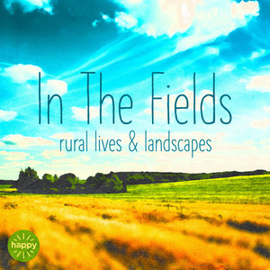 The Home Of Happy - Open Fields