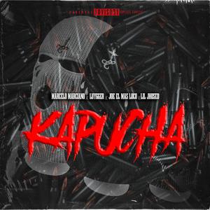 Kapucha (feat. Luygger, Joe el Mas loco & lil jhosed) [Explicit]