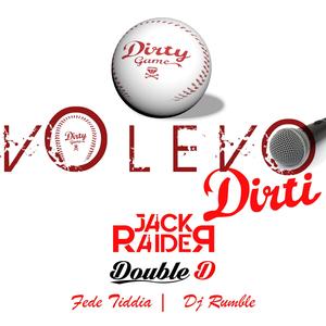 Volevo Dirti(feat. Double D, Fede Tiddia & Dj Rumble) (Explicit)