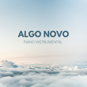 Algo Novo (Piano Instrumental)