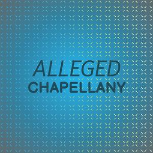 Alleged Chapellany