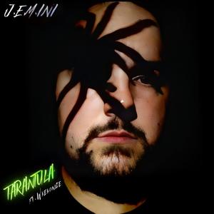 Tarantula (feat. Wrekonize) [Explicit]