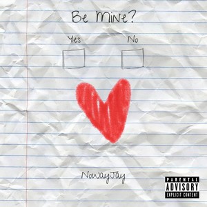 Be Mine (Explicit)