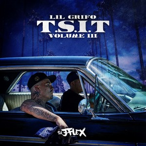 T.S.I.T, Vol. 3 (Explicit)