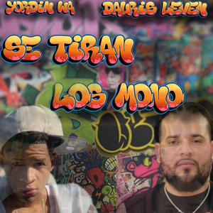 SE TIRAN LOS MONO (feat. Rubio Producer & Dauris Leven) (Explicit)