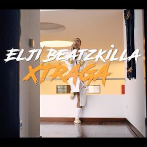 Elji Beatzkilla - Xtraga