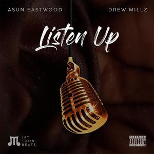 Listen Up (Explicit)